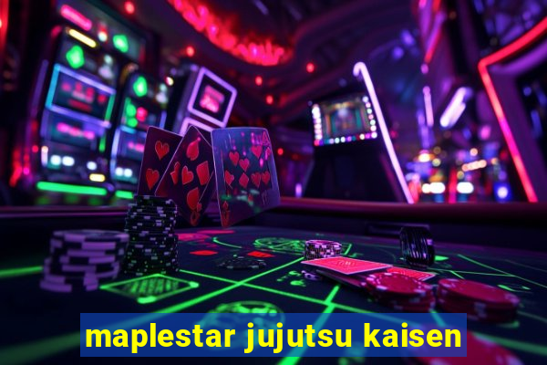 maplestar jujutsu kaisen